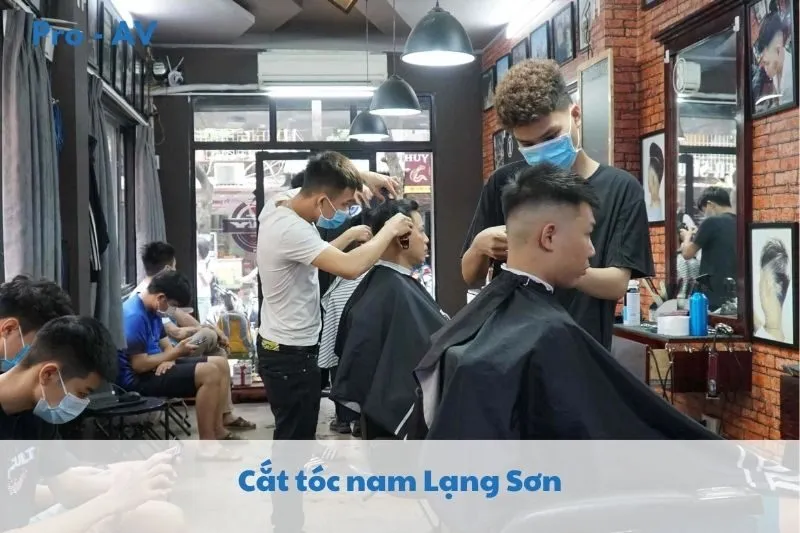 Cắt Tóc Nam Lạng Sơn 2025: Top 8 Barber Shops Uy Tín Không Thể Bỏ Lỡ