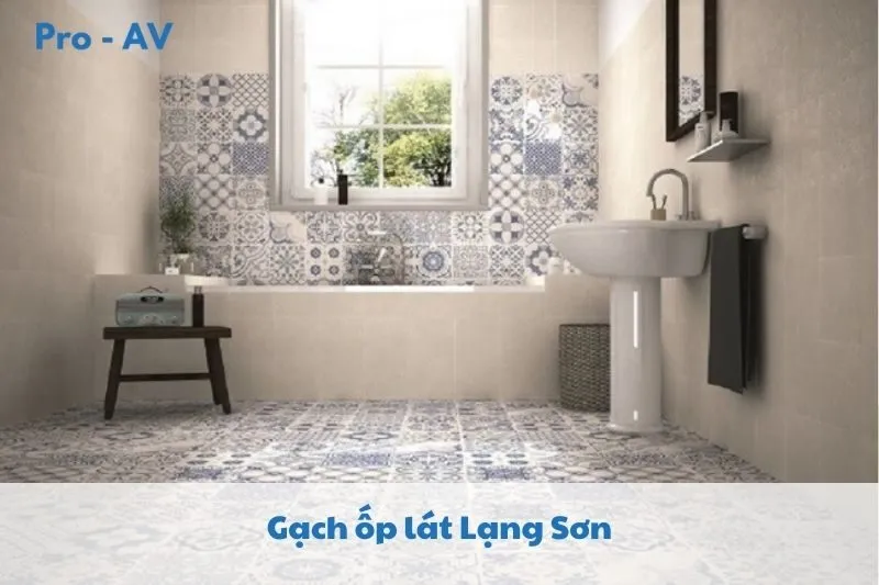 Gạch ốp lát Lạng Sơn 2025: Top 12 Showroom Uy Tín, Chất Lượng | Pro Av