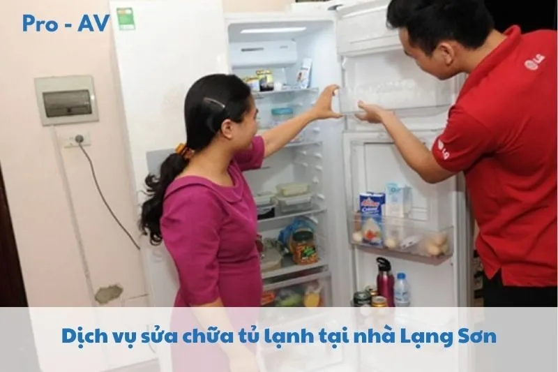 Top 5 Dịch vụ Sửa chữa tủ lạnh tại nhà Lạng Sơn 2025: Dịch vụ uy tín từ Đại Cường, Minh Nhật